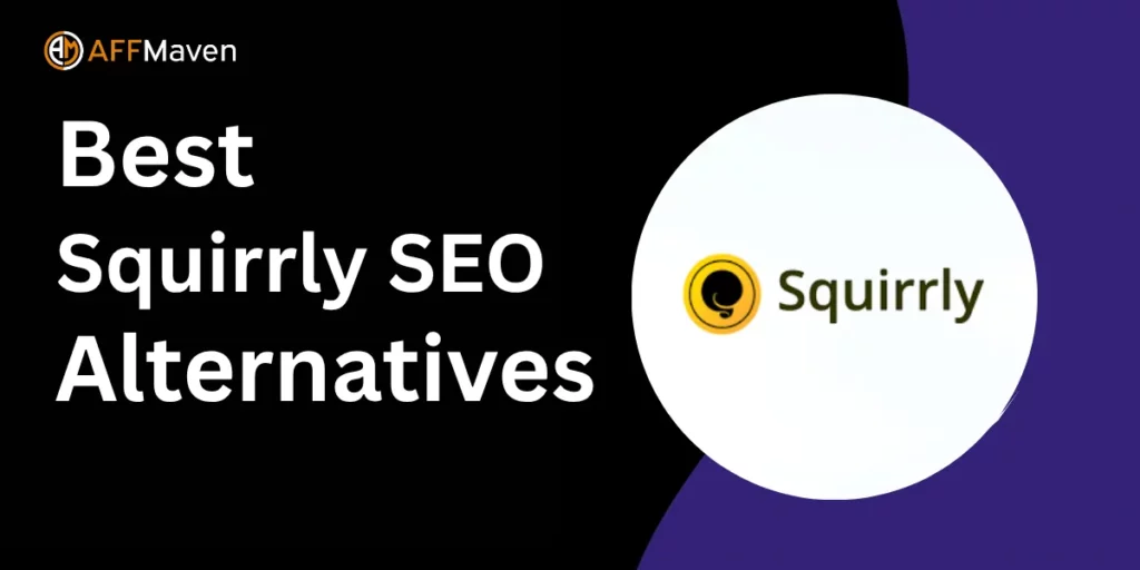 9 个最佳 Squirrly SEO 替代方案,助力 SEO 实现超强效果 ➩ 专家之选 🏅 16 最佳 Squirrly SEO 替代方案