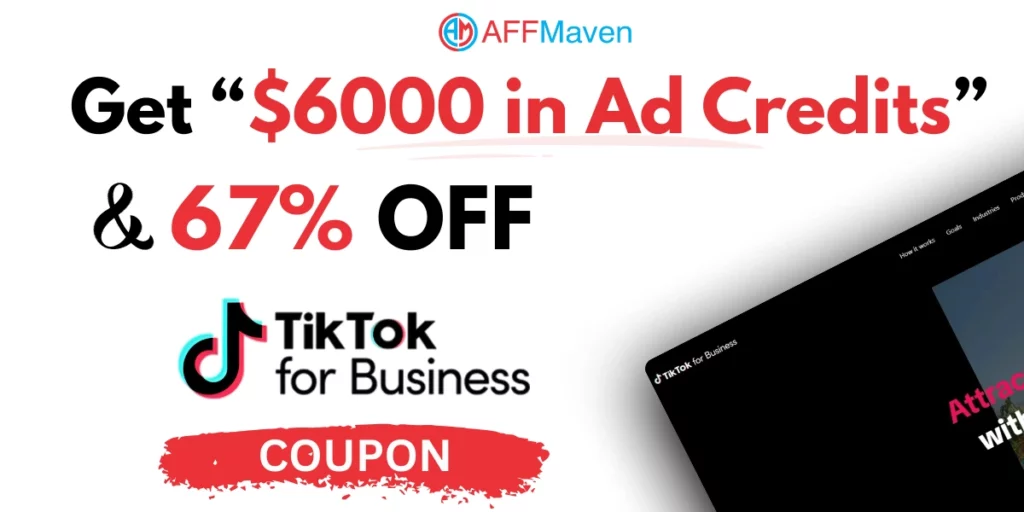 TikTok For Business Coupons: Get $6000 in Ad Credits 🎉 (2026) 1 Best TikTok for Business Coupon