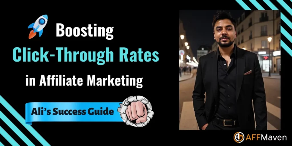 Struggling With Low Affiliate CTR? These 5 Fixes Will Shock You 1 How to boost Click-Through Rates in Affiliate Marketing