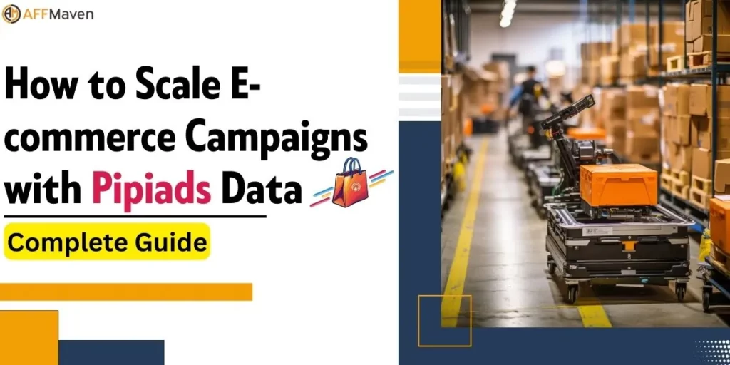 PiPiADS 数据 TikTok:电子商务缩放代码(2026)26 如何与电子商务广告系列进行扩展 Pipiads 时间